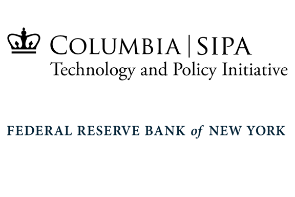Organized by Columbia University SIPA & the Federal Reserve Bank of New York